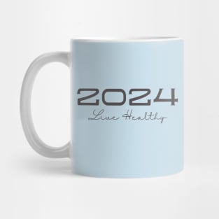 2024 Live Healthy Health Mug